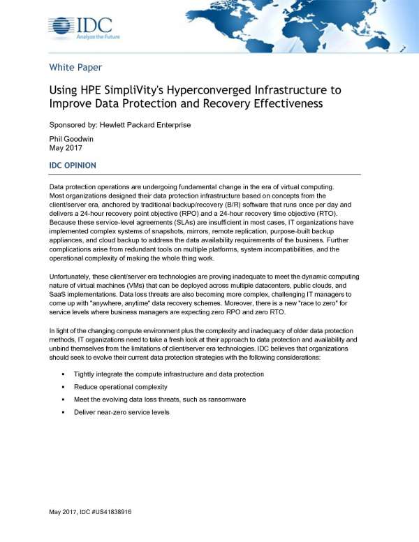 Using HPE SimpliVity’s Hyperconverged Infrastructure to Improve Data Protection and Recovery Effectiveness
